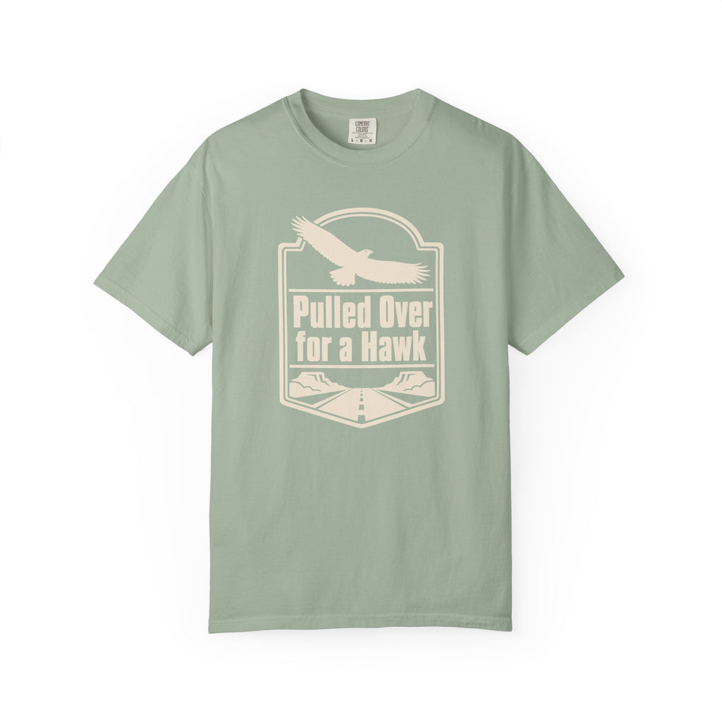 PULLED OVER FOR A HAWK T-SHIRT