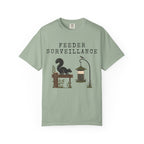 FEEDER SURVEILLANCE T-SHIRT