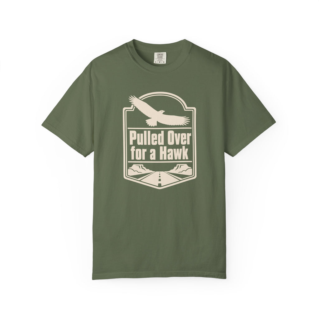 PULLED OVER FOR A HAWK T-SHIRT