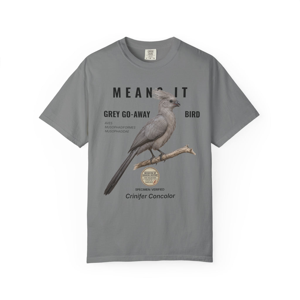 WBN Grey Go-away-bird T-SHIRT