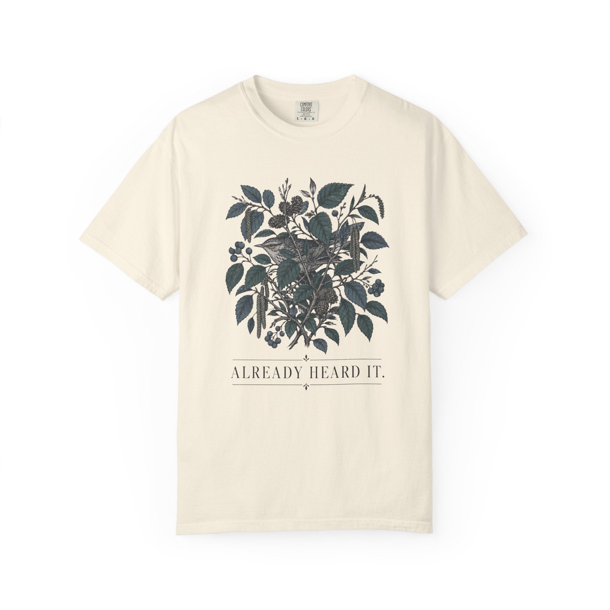 HEARD IT T-SHIRT
