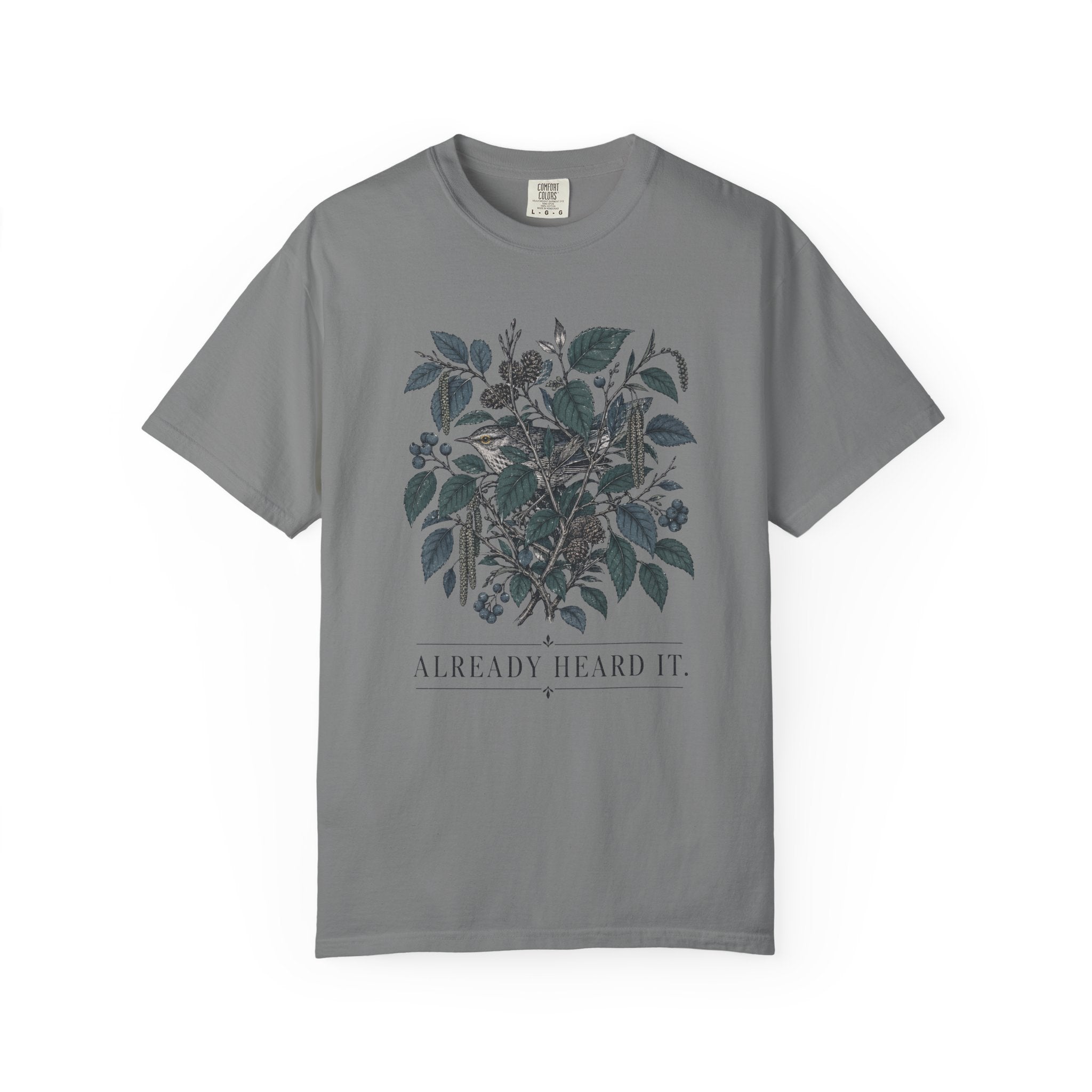 HEARD IT T-SHIRT