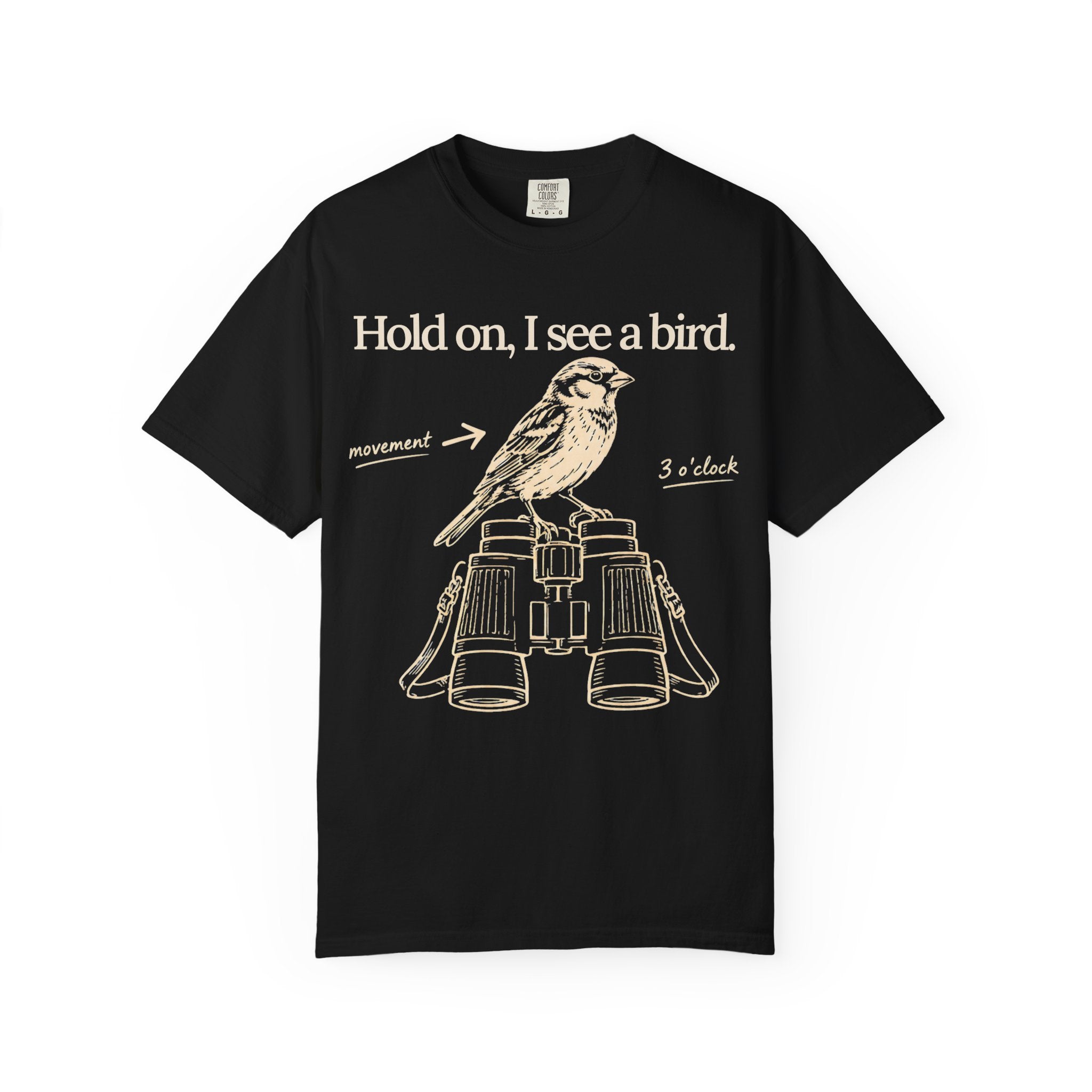 HOLD ON T-SHIRT