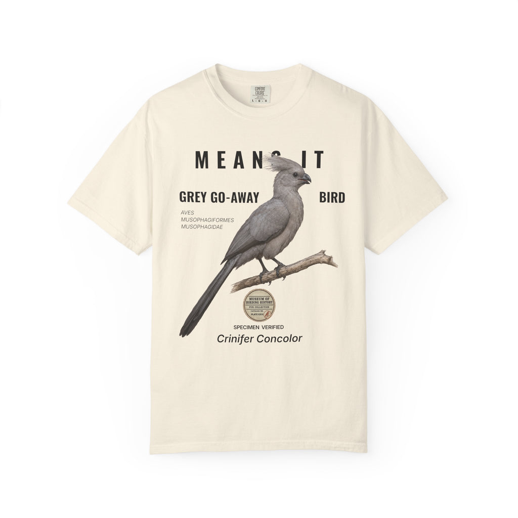 WBN Grey Go-away-bird T-SHIRT