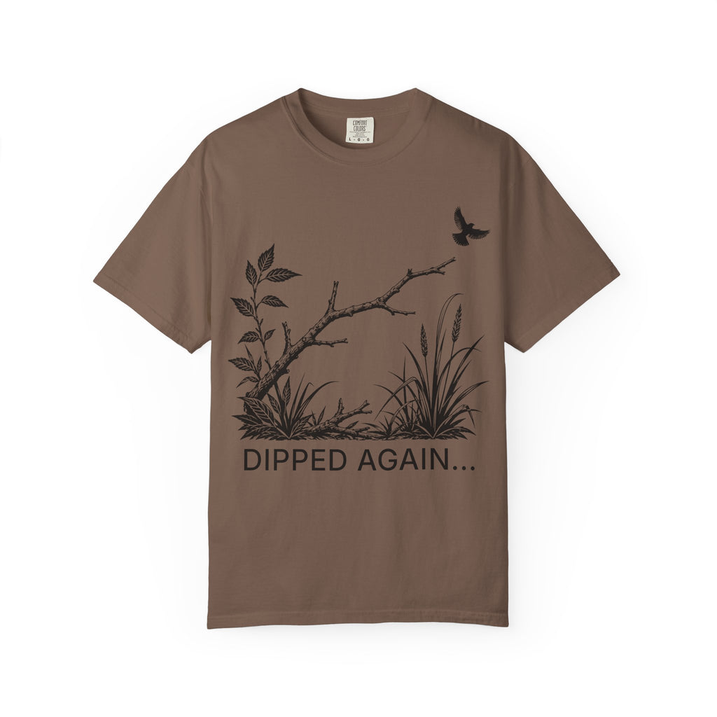 DIPPED AGAIN T-SHIRT