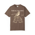HOLD ON T-SHIRT