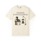 FEEDER SURVEILLANCE T-SHIRT