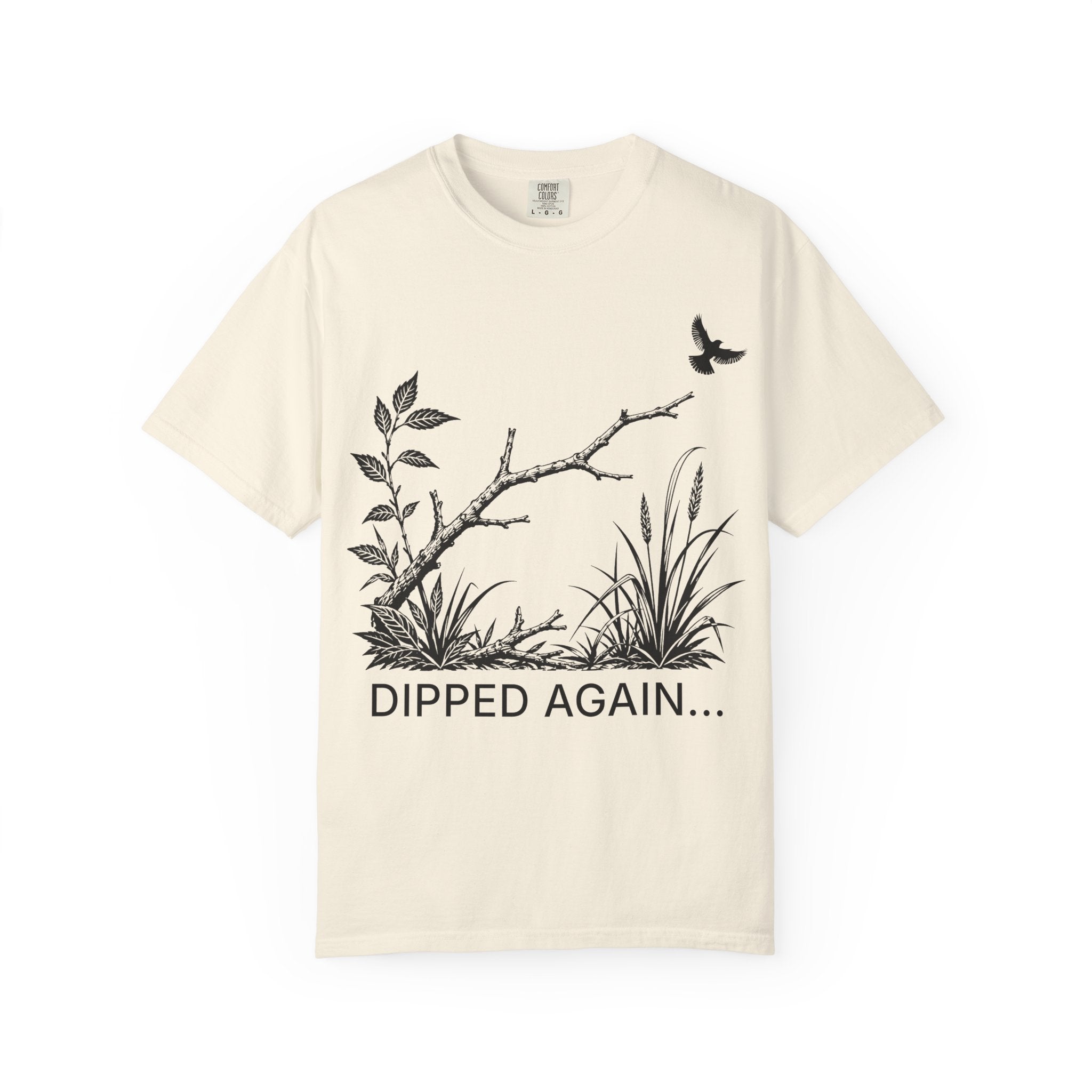 DIPPED AGAIN T-SHIRT